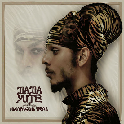 Dada Yute - Mensagem Real