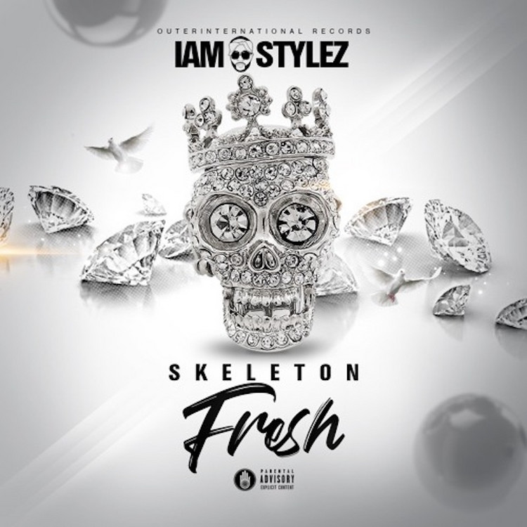 IamStylezMusic - Skeleton Fresh