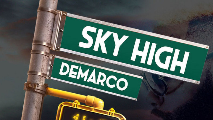 Demarco - Sky High [3/29/2019]