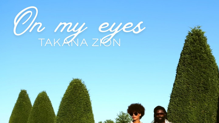 Takana Zion - On My Eyes [11/28/2025]