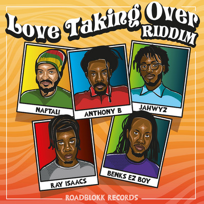 Love Taking Over Riddim