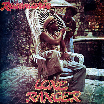 Lone Ranger – Rosemarie