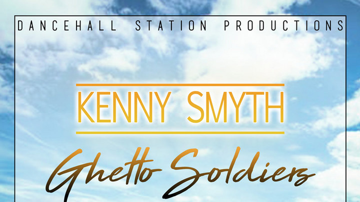 Kenny Smyth - Ghetto Soldiers [1/24/2019]