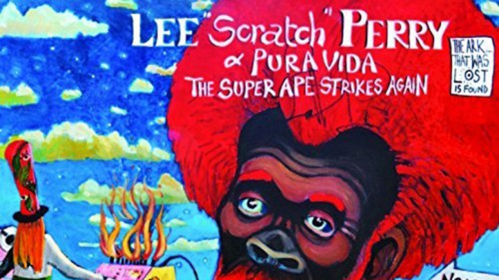 Lee Scratch Perry & Pura Vida - The Super Ape Strikes Again (Full Album) [11/27/2015]