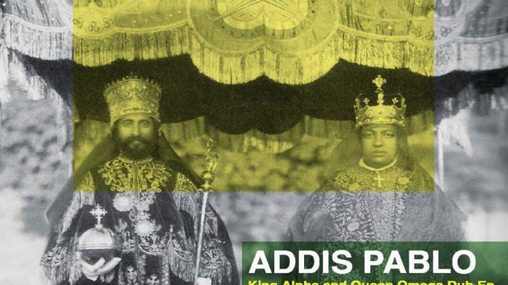 Addis Pablo - King Alpha And Queen Omega (Full Album) [2/1/2019]