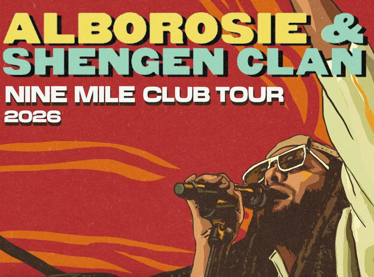 Alborosie & Shengen Clan - Nine Mile Club Tour | Europe 2026