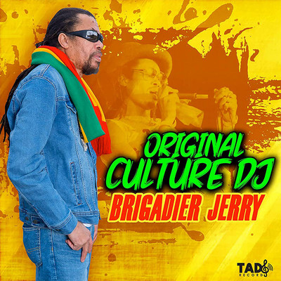 Brigadier Jerry - Original Culture DJ