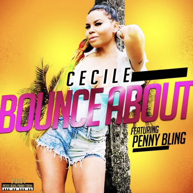 Ce'Cile feat. Penny Bling - Bounce About