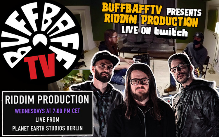 BuffBaffTV presents Riddim Production Live on Twitch