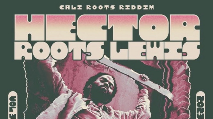 Hector Roots Lewis - Life [6/30/2023]
