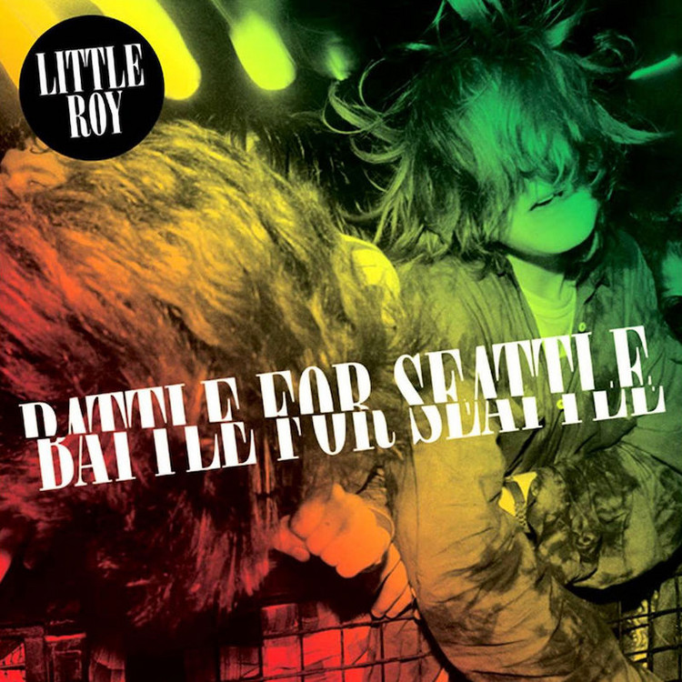 Little Roy - Battle For Seattle (Full Album)