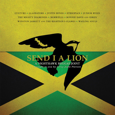 Send I A Lion -A Nighthawk Reggae Joint