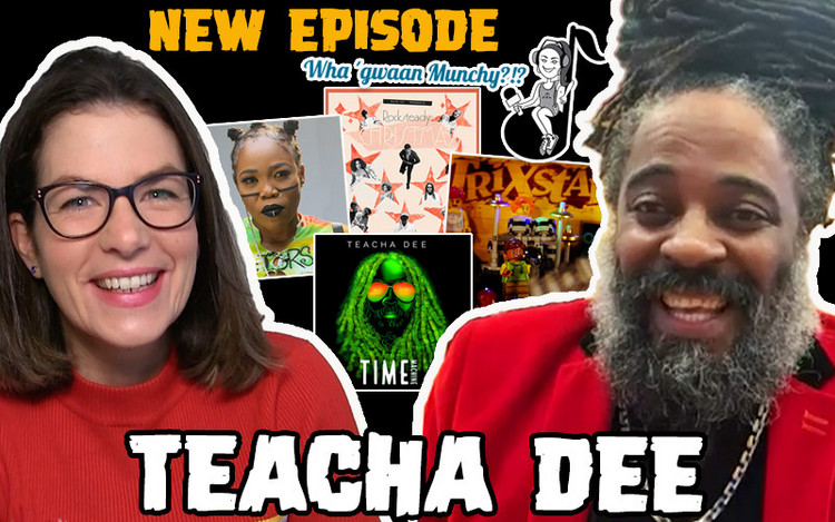 Teacha Dee @ Wha' Gwaan Munchy?!? #62