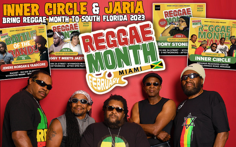 Inner Circle and JaRIA Bring Reggae Month to South Florida 2023