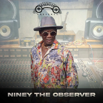 Niney The Observer - Niney The Observer