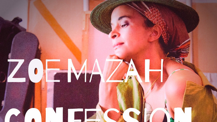 Zoe Mazah - Confession [8/9/2019]