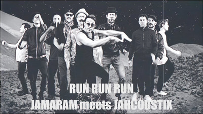 Jamaram meets Jahcoustix - Run Run Run
