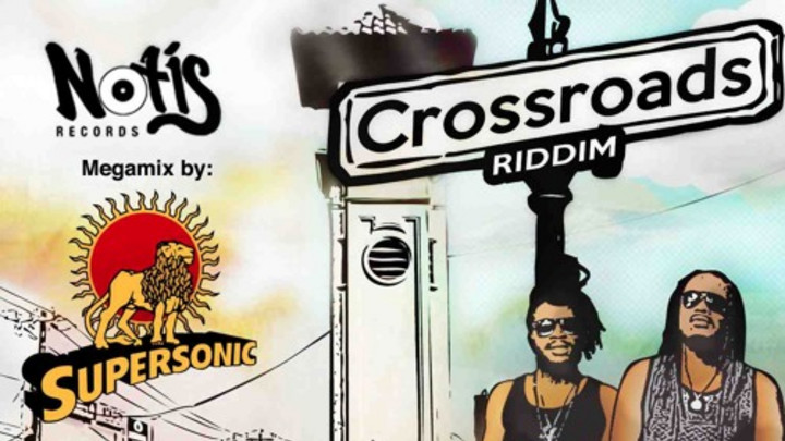 Crossroads Riddim Mix by Supersonic Sound [12/15/2015]