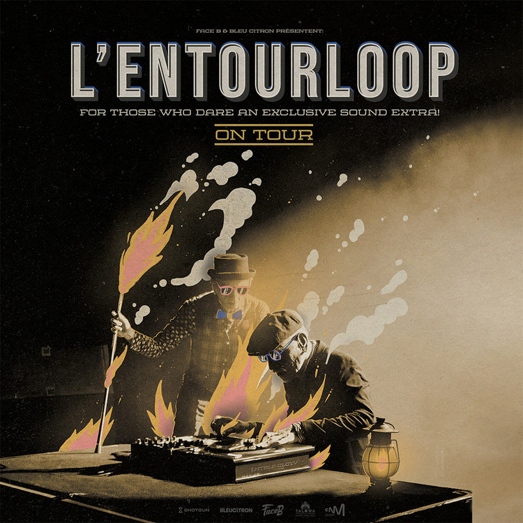 L'Entourloop - On Tour in Europe | April 2025