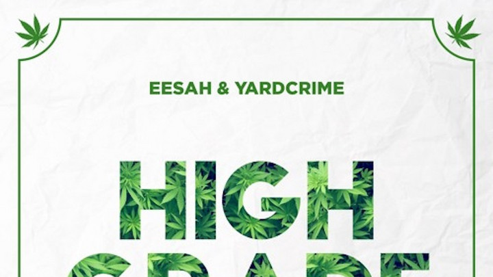 Eesah - High Grade (Starboy RMX) [4/20/2017]