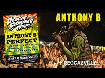 Anthony B & House of Riddim @ Reggae Summer Night 2014