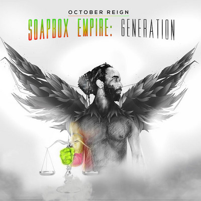 October Reign - Soapbox Box Empire: Generation