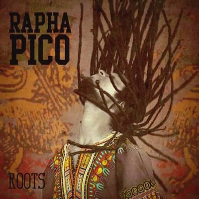 Rapha Pico - Roots EP
