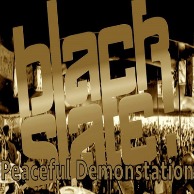 Black Slate - Peaceful Demonstration