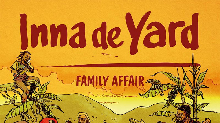 Inna De Yard - Family Affair (Full Album) [6/2/2023]