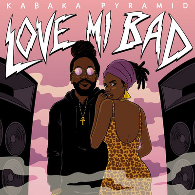 Kabaka Pyramid - Love Mi Bad