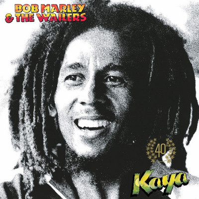 Bob Marley & The Wailers - Kaya 40