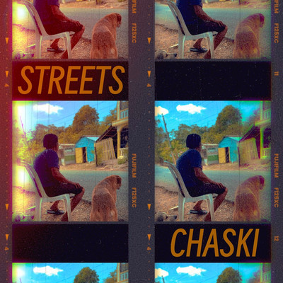 Chaski - Streets
