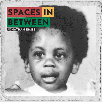 Jonathan Emile - Spaces In Between