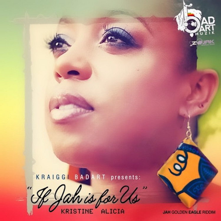Kristine Alicia - If Jah Is For Us
