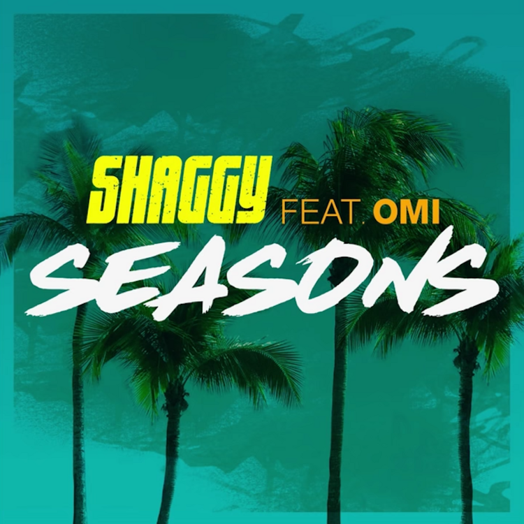 Shaggy feat. OMI - Seasons