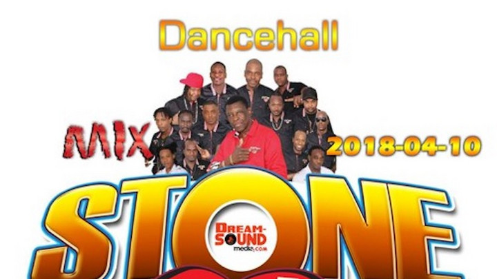 Stone Love - Dancehall 2018 Mixtape [4/11/2018]