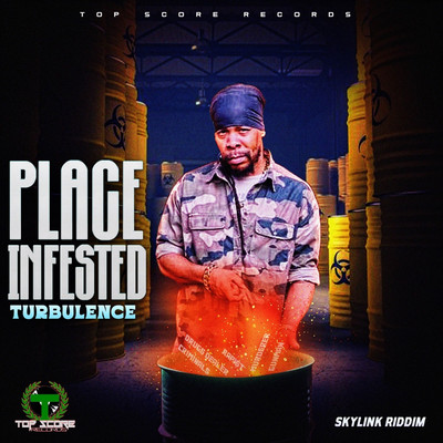 Turbulence - Place Infested