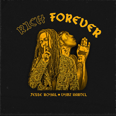Jesse Royal feat. Vybz Kartel - Rich Forever