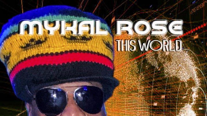 Mykal Rose - This World [3/17/2023]