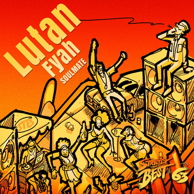 Lutan Fyah - Soulmate