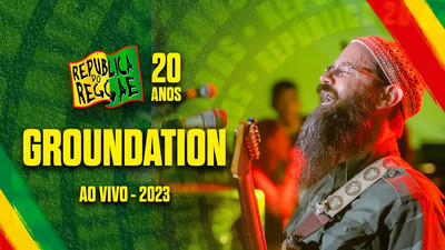 Groundation @ República do Reggae 2023