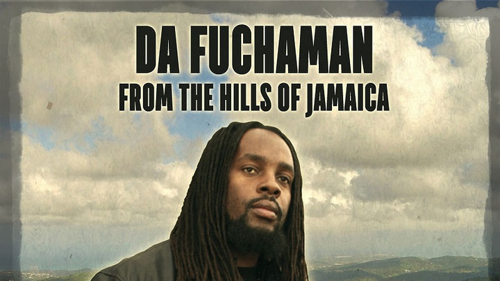Da Fuchaman - Hail Him Rastafari [12/4/2017]