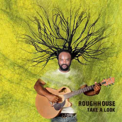 Roughhouse - Take A Look