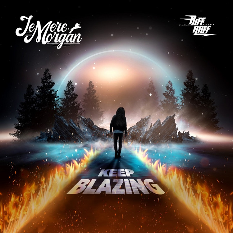 Jemere Morgan - Keep Blazing