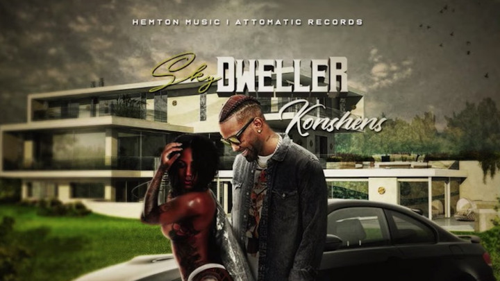 Konshens - Sky Dweller [7/23/2019]