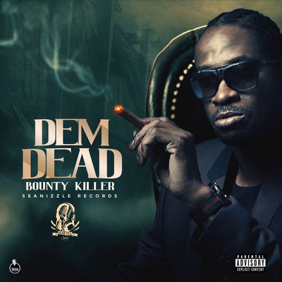 Bounty Killer - Dem Dead