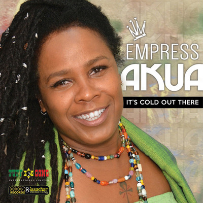 Empress Akua - It's Cold Out There