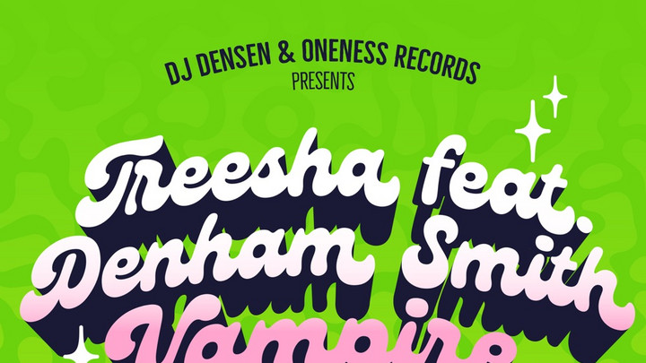 Treesha feat. Denham Smith - Vampire [5/3/2024]