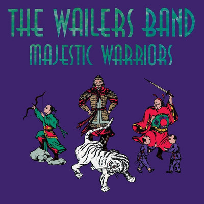The Wailers Band - Majestic Warriors