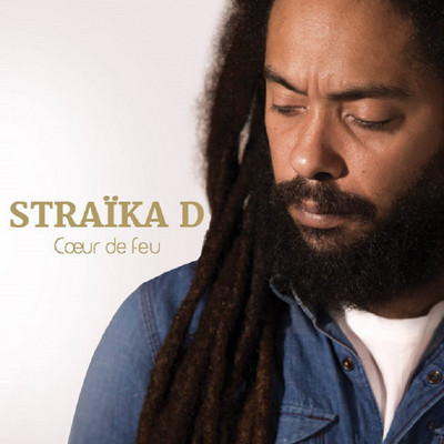 Straika D - Cœur de feu